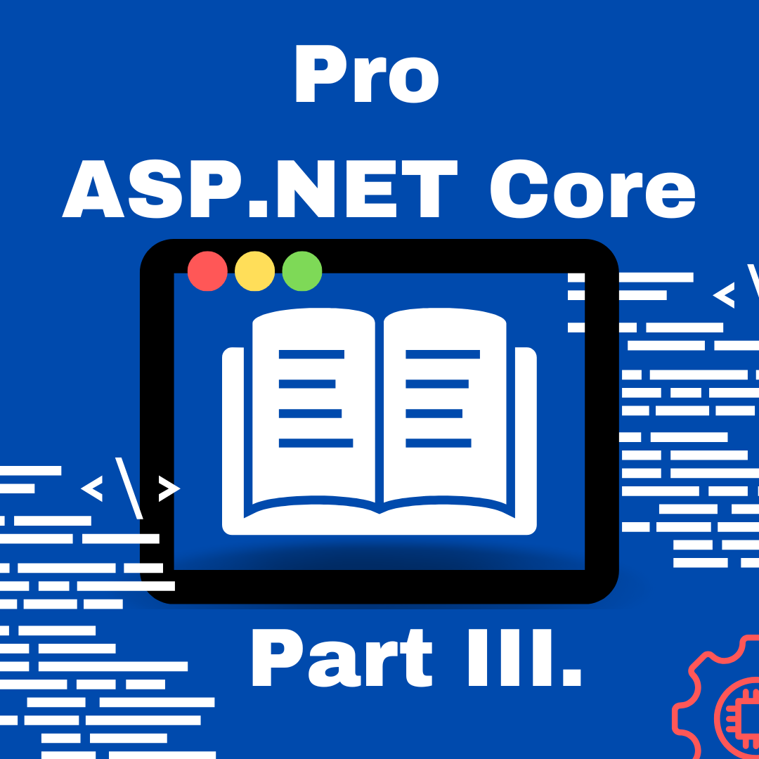 ASP.NET Core 进阶 PART III