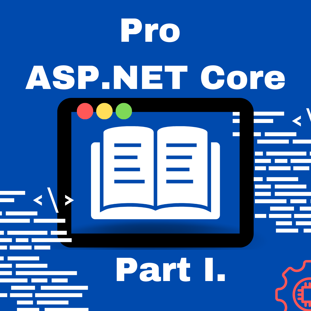 ASP.NET Core 进阶 PART I