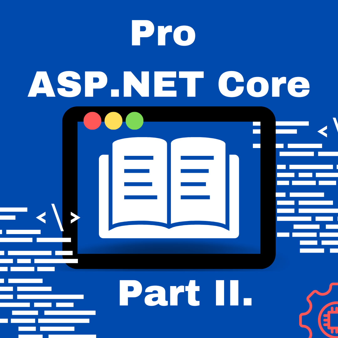 ASP.NET Core 进阶 PART II